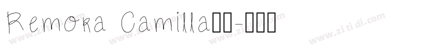 Remora Camilla脚本字体转换